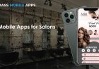 Reasons to Develop a Mobile App for Your Salon