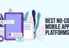 The Top 5 DIY Mobile App Building Platforms